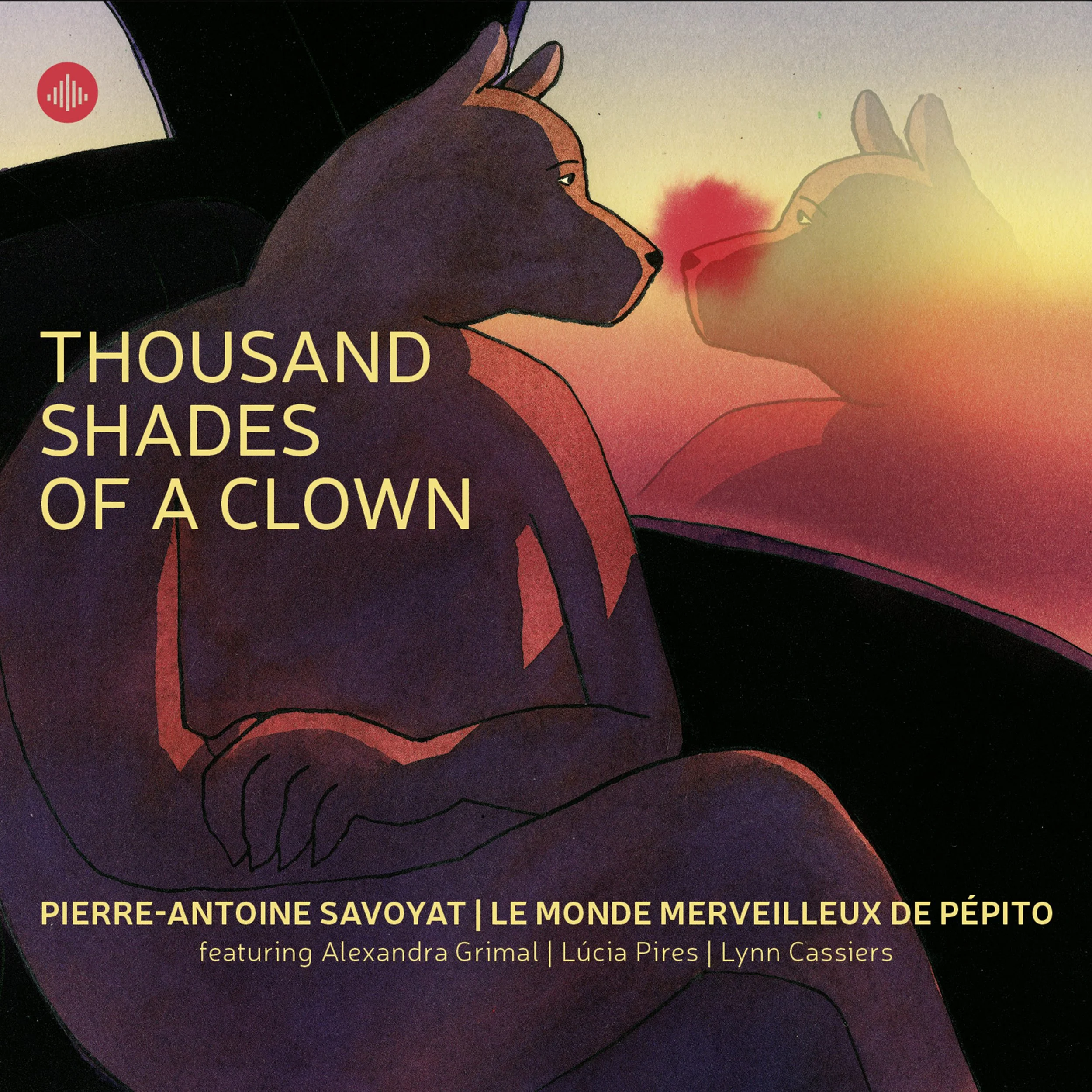 ‘Thousand Shades of a Clown’ by Le Monde Merveilleux de Pépito is released from Challange Records