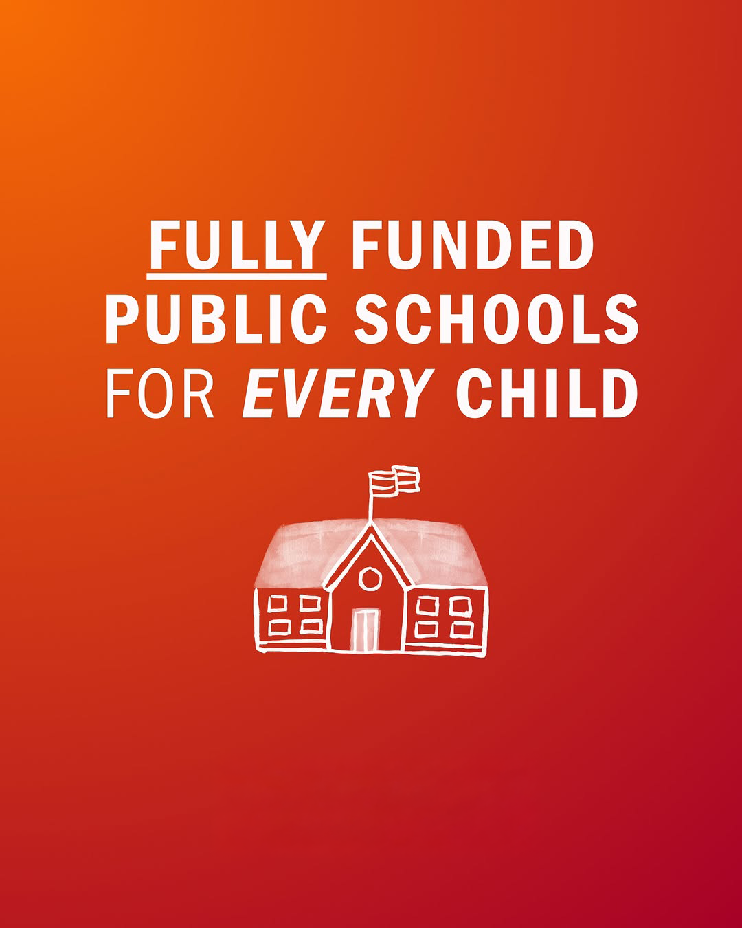 Fully Funded Public Schools for Every Child