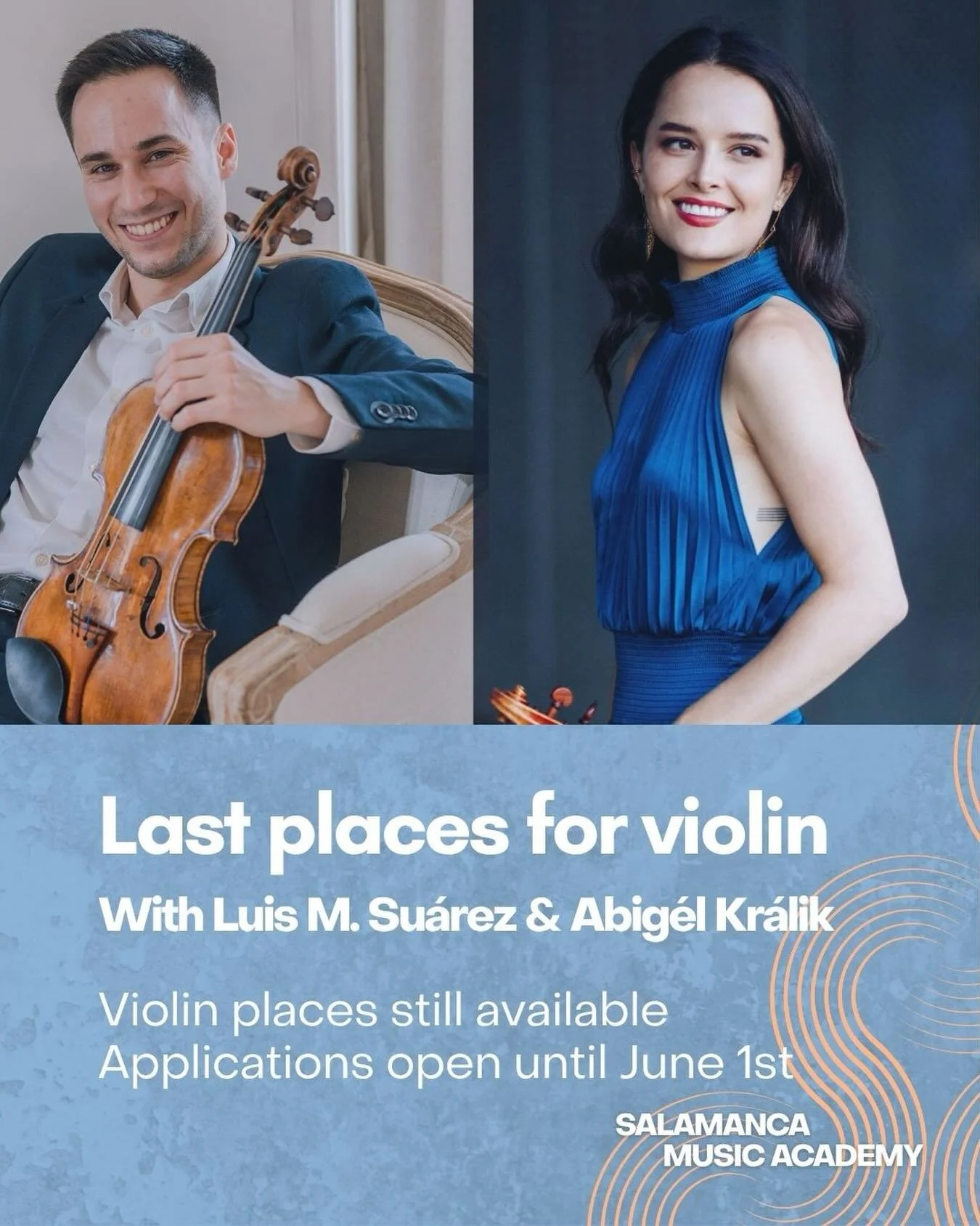 🎻 Last places available for violin at Salamanca Music Academy.

🎵Luis Su&aacute;rez, Concertmaster of OSCyL and professor at CSMA Zaragoza, combines an active performing and teaching career.

🎶Abig&eacute;l Kr&aacute;lik studied at The Juilliard S
