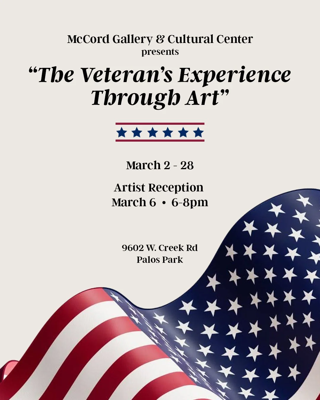 THE MCCORD GALLERY PRESENTS: THE VETERAN’S EXPERIENCE THROUGH ART