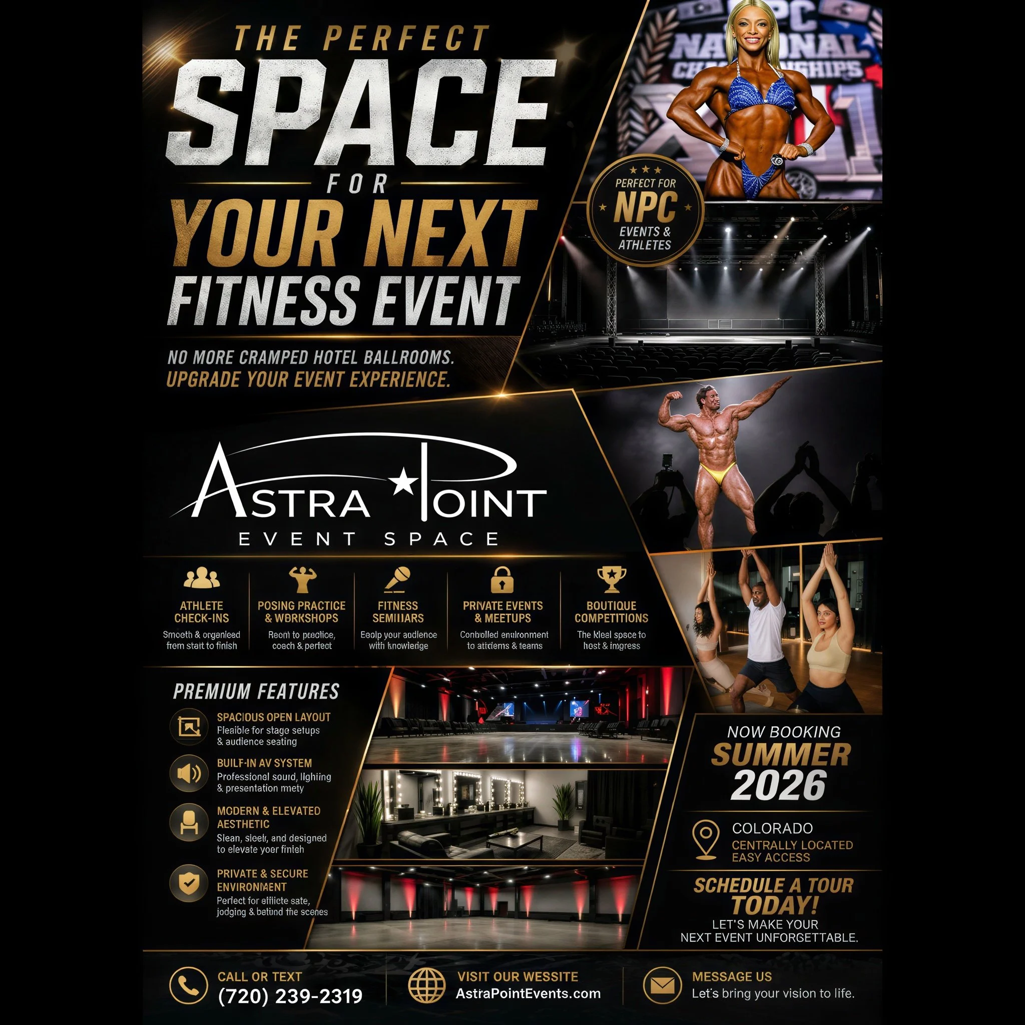 LEVEL UP YOUR FITNESS EVENTS 💪🔥
NOW BOOKING SUMMER 2026
📲 Call/Text: (720) 239-2319
🌐 AstraPointEvents.com
👉 Schedule a tour today and turn your next event into an EXPERIENCE. 
Give your athletes, audience, and brand the stage they deserve.

✨ A