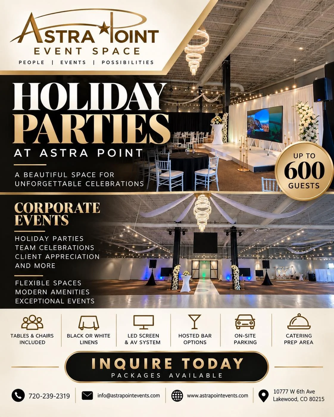 🎄 COMPANY HOLIDAY PARTY? 🎄

Make your company celebration one your team will remember.

Astra Point Event Space
📍 Lakewood, Colorado &mdash; minutes from Denver
👥 Up to 600 guests

✨ Weekday Holiday Party Packages
✨ Tables &amp; Chairs
✨ Stage &a