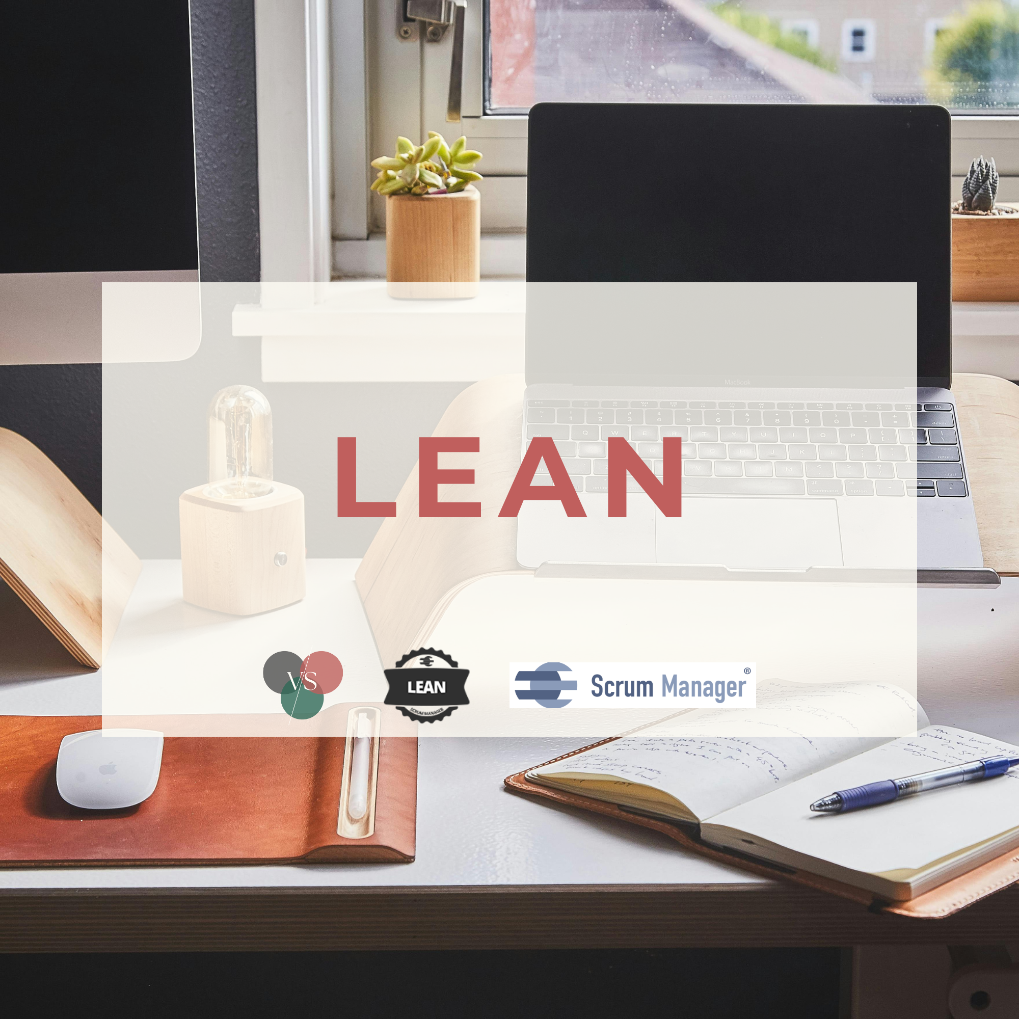 LEAN - Esta credencial acredita la realización de actividades de formación homologadas por Scrum Manager para la mejora de procesos de gestión de proyectos aplicando principios y técnicas lean.