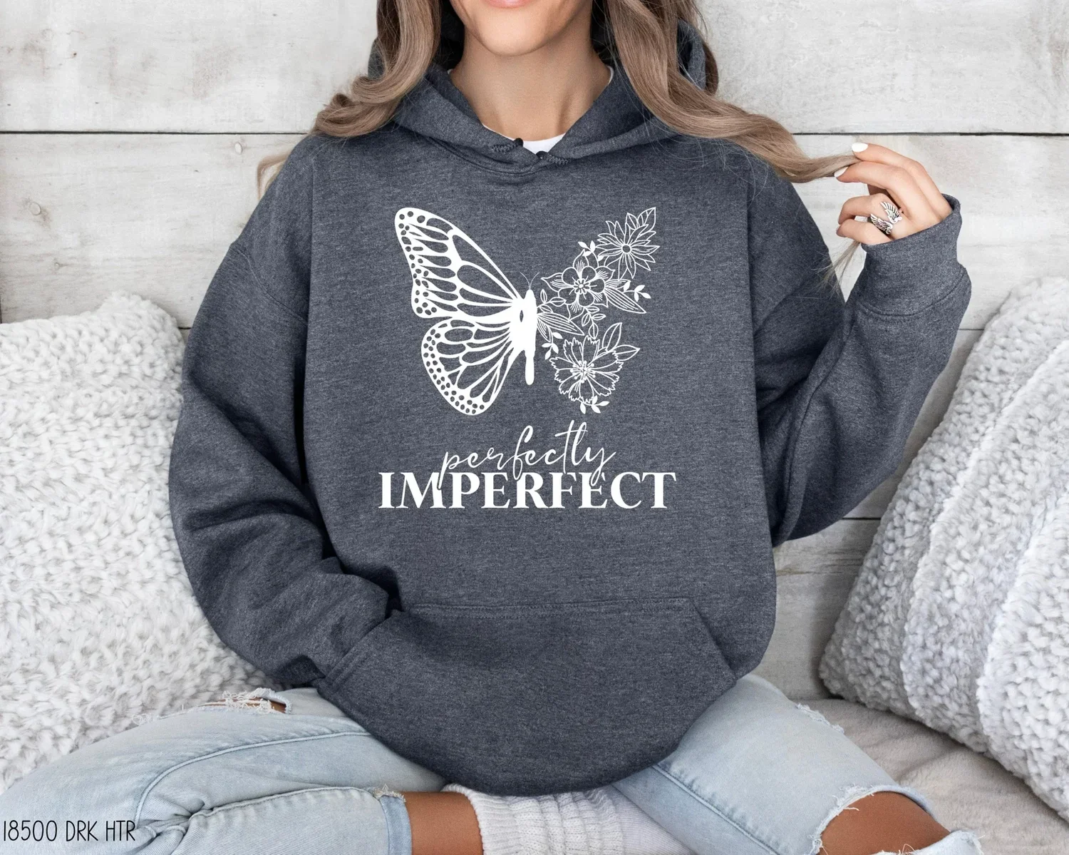 Perfectly Imperfect - Hooded Sweatshirt