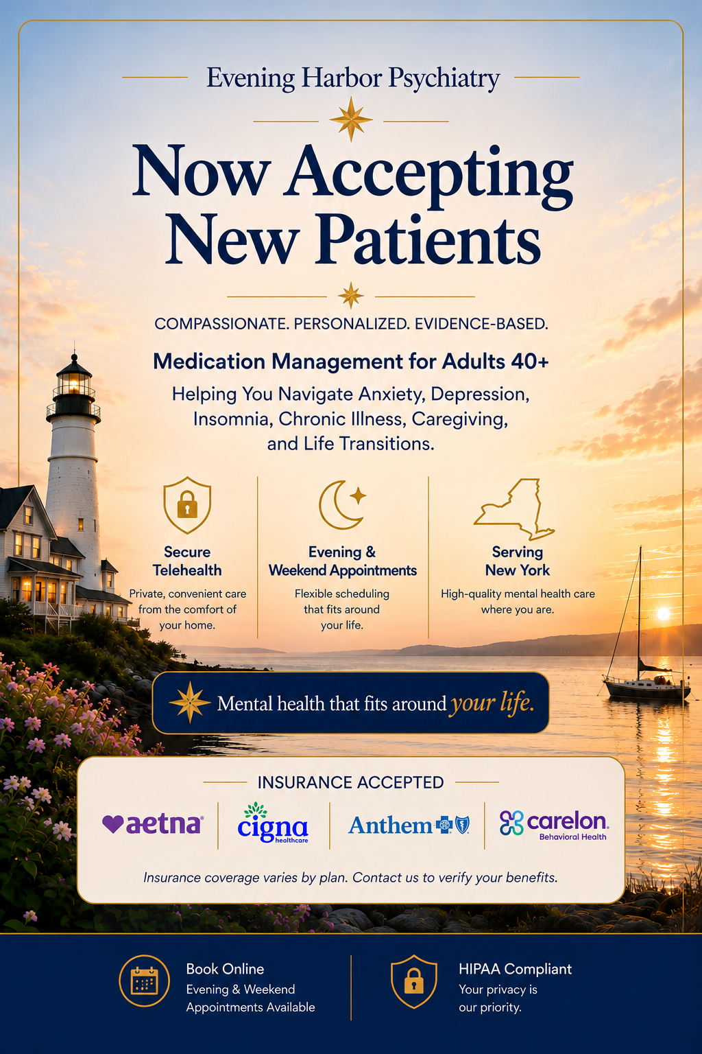 Evening Harbor Psychiatry telehealth advertisement announcing new patients accepted in New York. Psychiatric medication management for adults 40+ experiencing anxiety, depression, insomnia, chronic illness, caregiving stress, and life tra