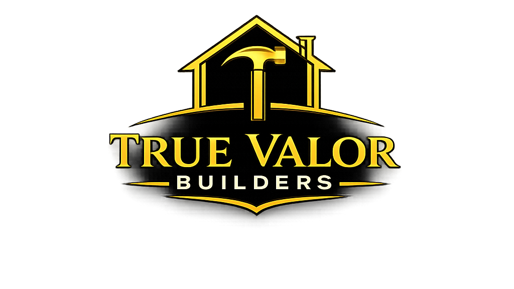 True Valor Builders