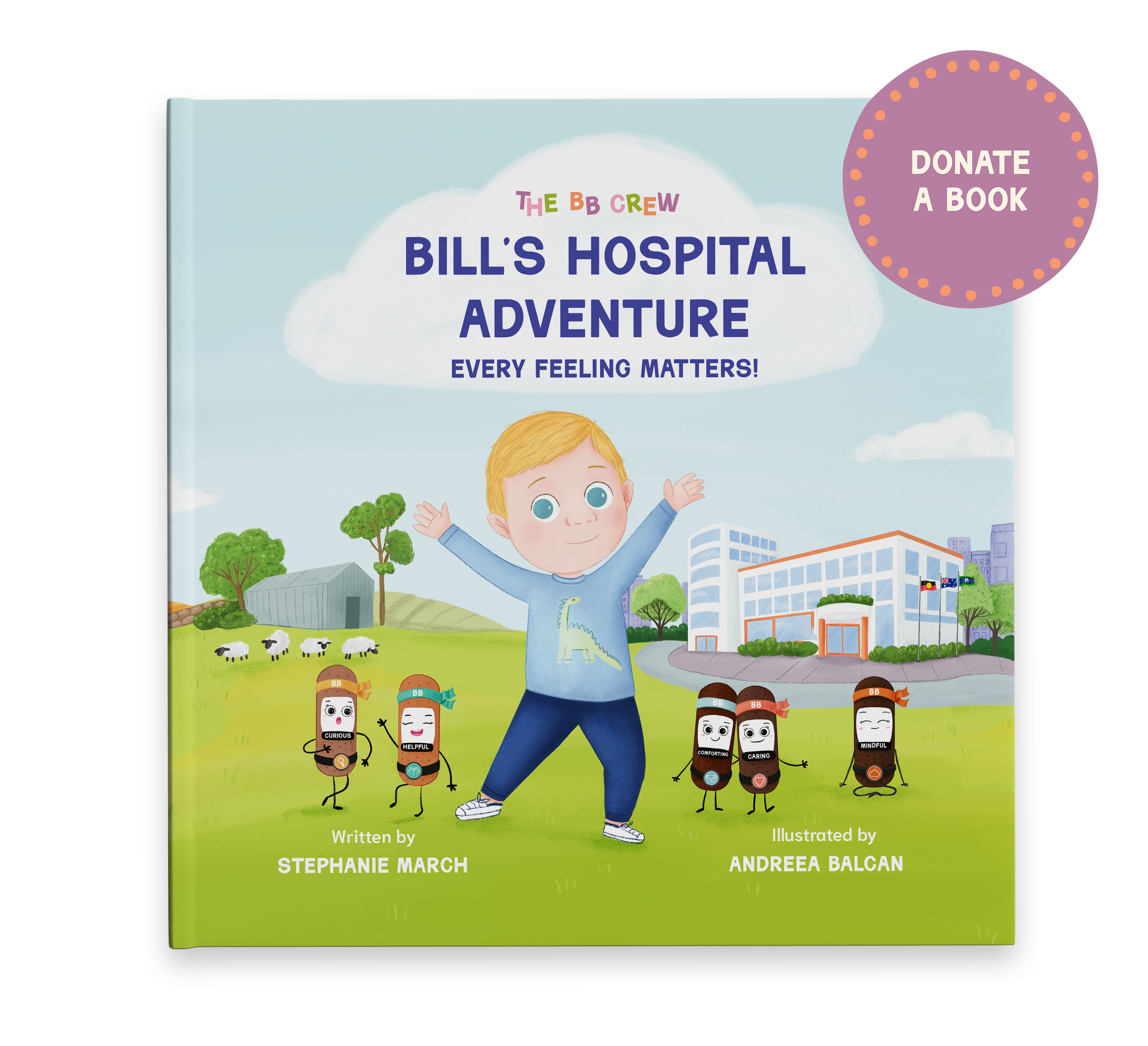 DONATE / Bill's Hospital Adventures: Every Feeling Matters