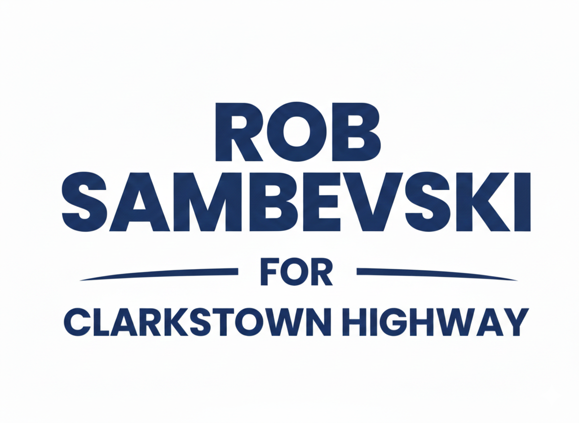 Rob Sambevski For Clarkstown Highway