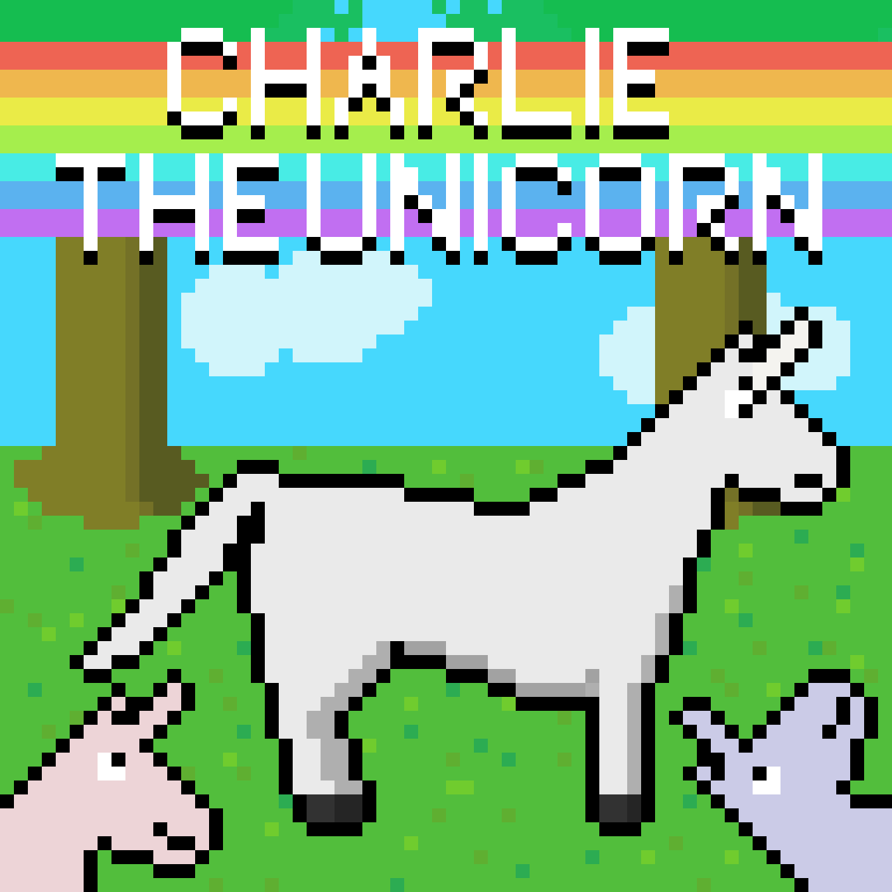 Pixel art illustration of a unicorn standing on green grass under a rainbow sky with clouds, with the text 'CHARLIE THE UNICORN' displayed above.