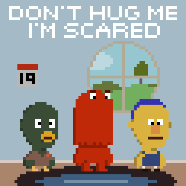 Pixel art image of three Sesame Street characters, Oscar the Grouch, Elmo, and Big Bird, sitting on a rug inside a room with a window showing trees outside. The text 'Don't hug me, I'm scared' appears at the top, and there's a calendar showing the da