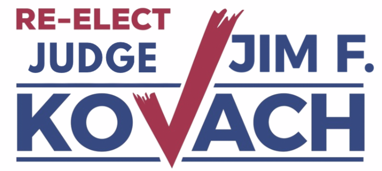 ReElect Judge Jim F. Kovach