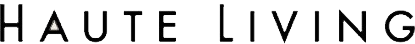 Text that says 'HAUTE LIVING' in black on a white background.