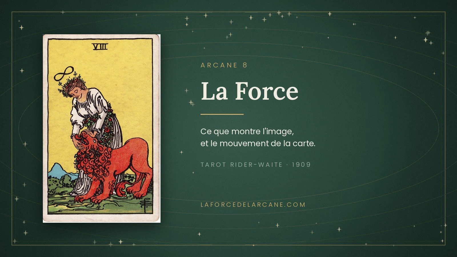 La Force dans le tarot Rider-Waite : comment lire la carte