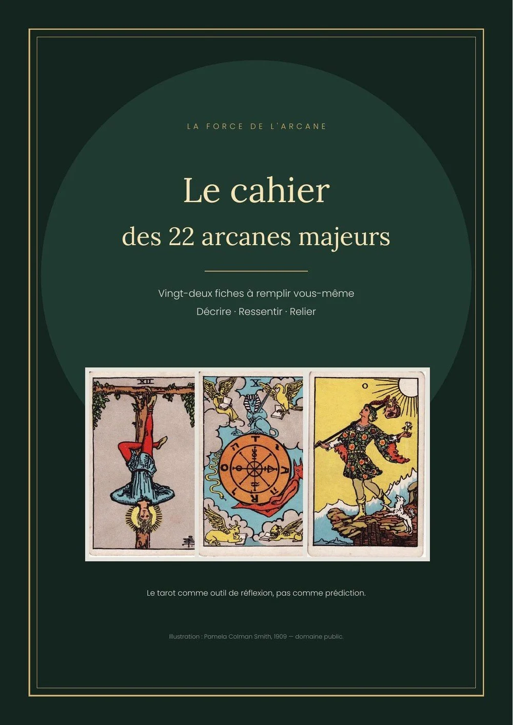 Le cahier des 22 arcanes majeurs