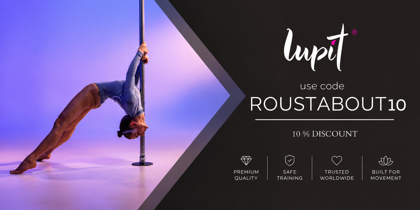 Roustabout Is Now a Lupit Pole Studio Partner
