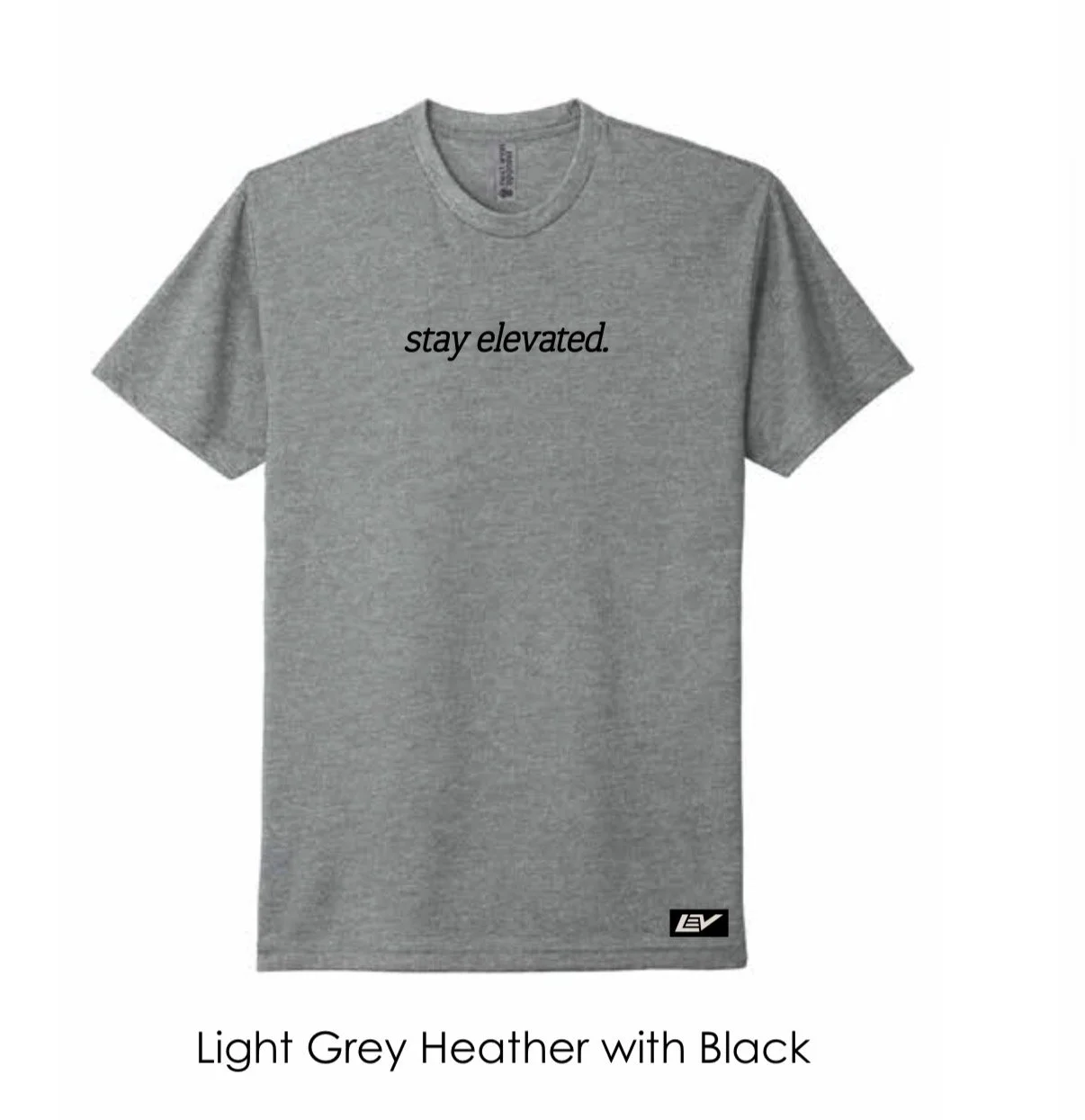 Levitate stay elevated tee