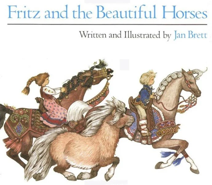 Fritz and the Beautiful Horses by Jan Brett