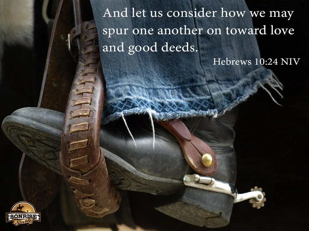 Close-up of a boot and jeans, with a quote from Hebrews 10:24 NIV about love and good deeds, along with a small logo for Sunrise Stable in the bottom left corner.