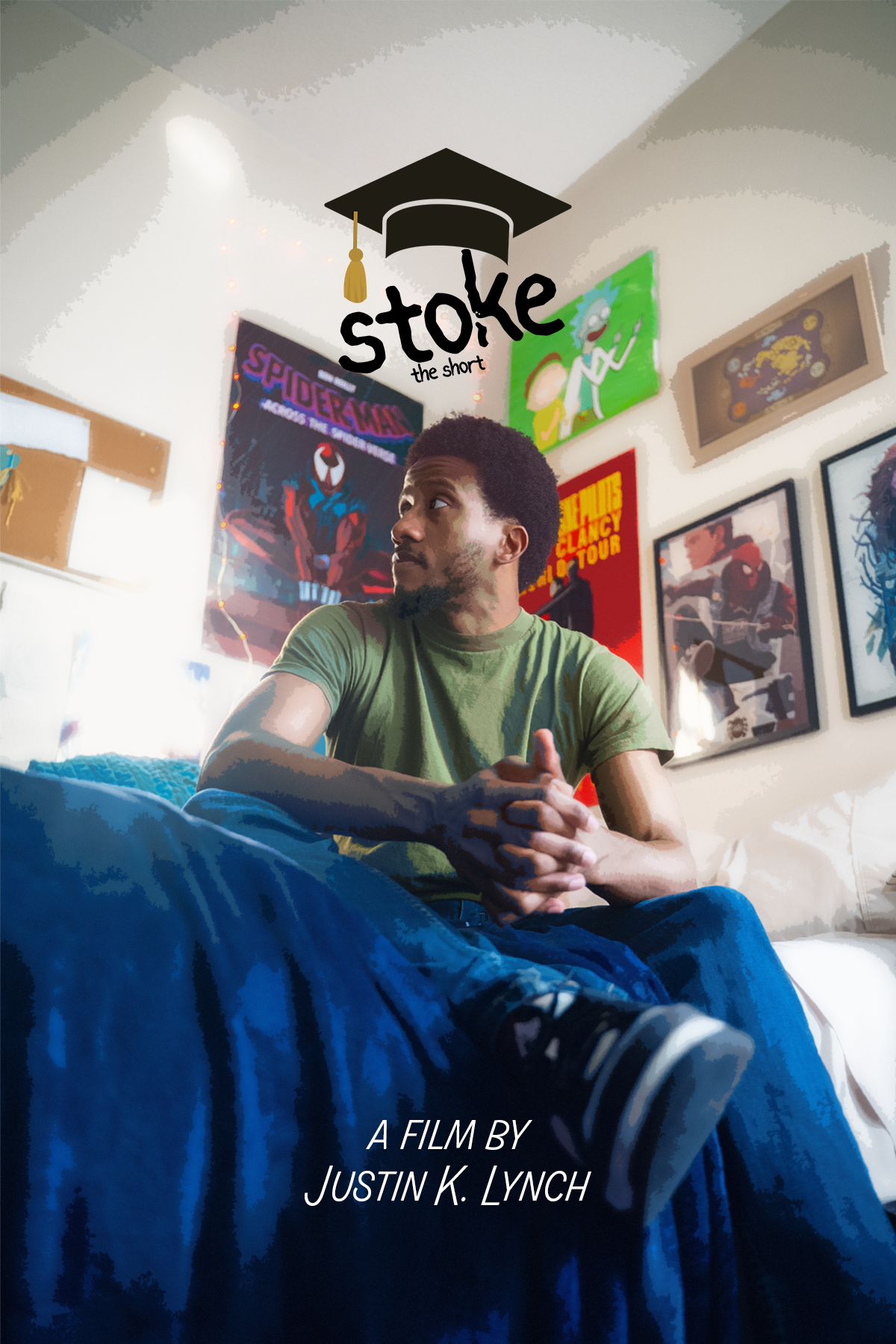 A young man sitting on a bed in a room decorated with posters. There is a black graduation cap graphic with the words 'Stoke the Short' and the subtitle 'A Film by Justin K. Lynch' at the bottom.