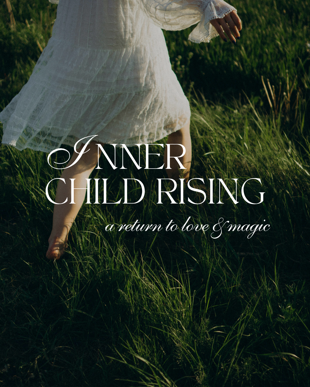 Inner Child Rising Series
