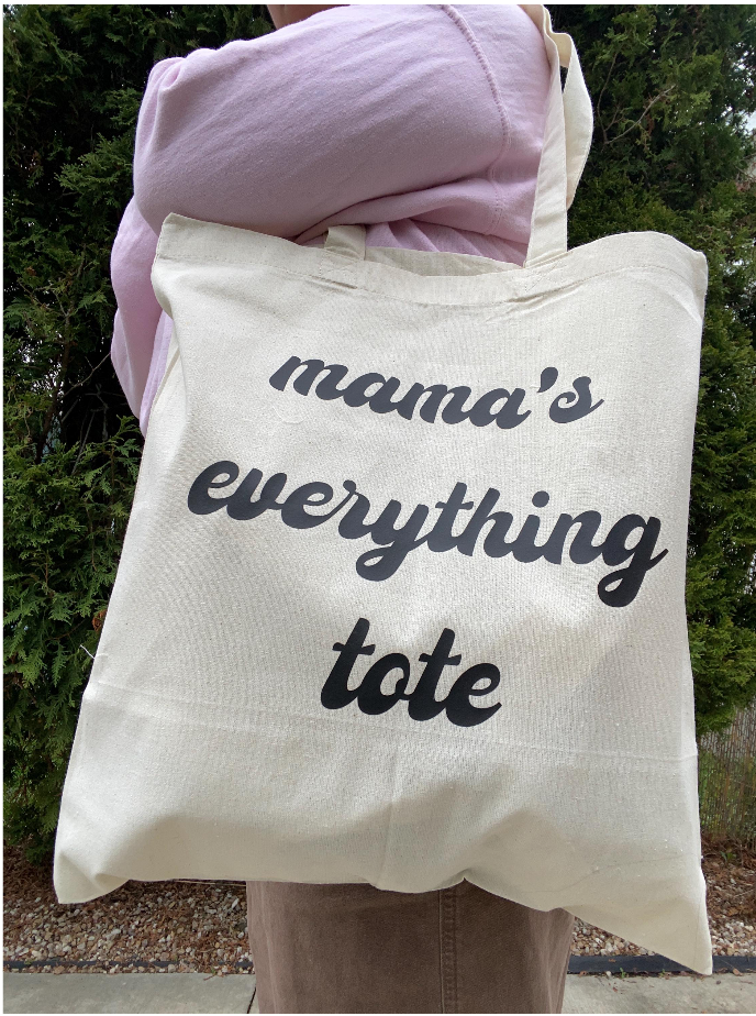 Mama's Everything Canvas Tote Bag