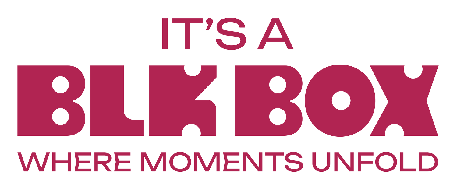 It's a BLK Box
