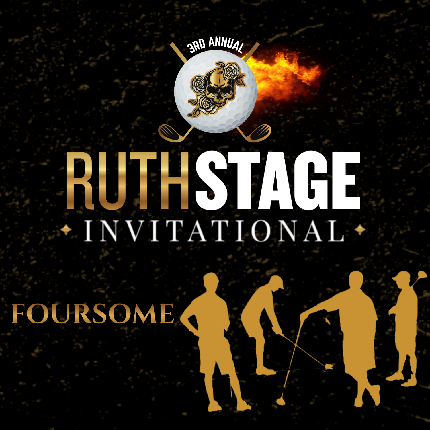 3rd Annual Ruth Stage Invitational: Foursome