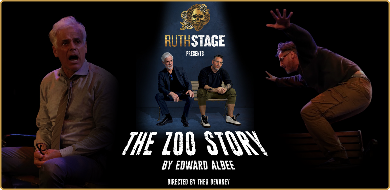 Poster for a theater production titled "The Zoo Story" by Edward Albee, presented by Ruth Stage. The poster features three scenes with actors, one on the left with a character appearing surprised or angry, one in the center with two seated men, and one on the right with a character crouched or mid-movement. The background is black with a lion skull and roses at the top.