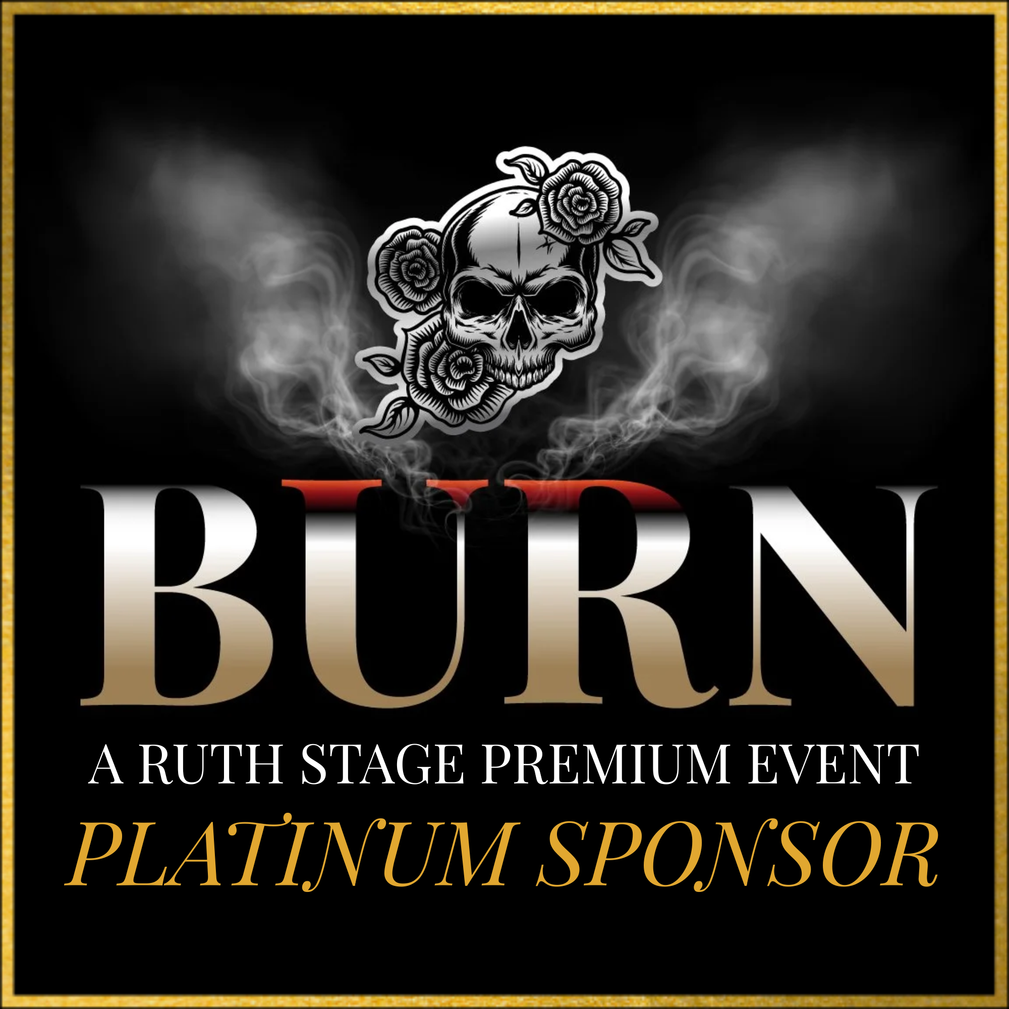BURN: Platinum Sponsor
