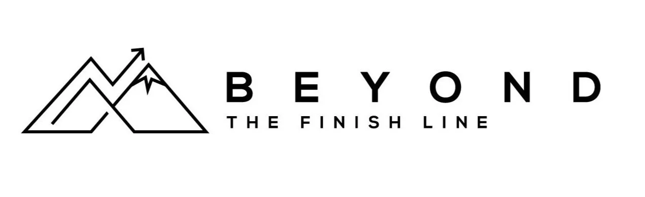 Beyond the Finish Line