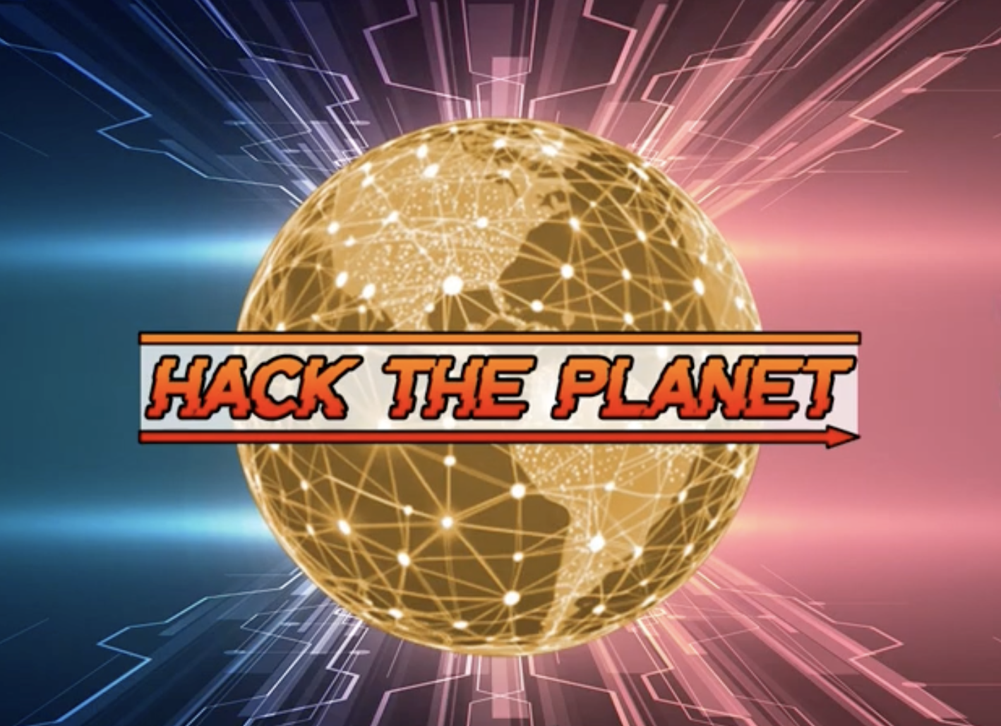 Digital illustration of a globe with interconnected lines and nodes, with the phrase 'Hack the Planet' in bold orange and black text in the center.