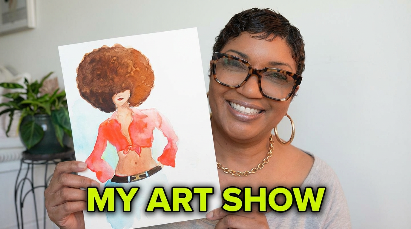 My First Solo Art Show | Identity. Hair, and Sassy Femininity in Watercolor