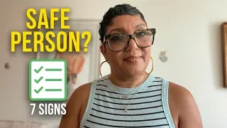 7 Signs of a Safe Person: How to Identify Healthy Relationships