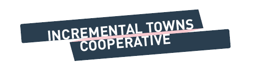 Incremental Towns Cooperative