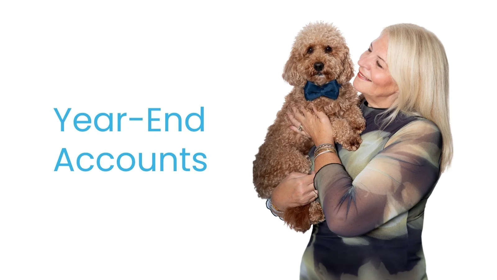 A smiling woman with blonde hair holding a small brown poodle wearing a blue bow tie. The woman is standing against a white background with the text 'Year-End Accounts' in blue.