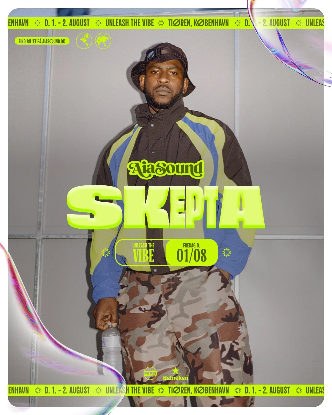 Promotion poster with a man wearing a cap, camouflage pants, and a jacket, holding a water bottle. Bright green and yellow text on the poster reads 'Aiasound SKEPTA' and details about an event titled 'Unleash the Vibe' scheduled for August 1 and 2 in