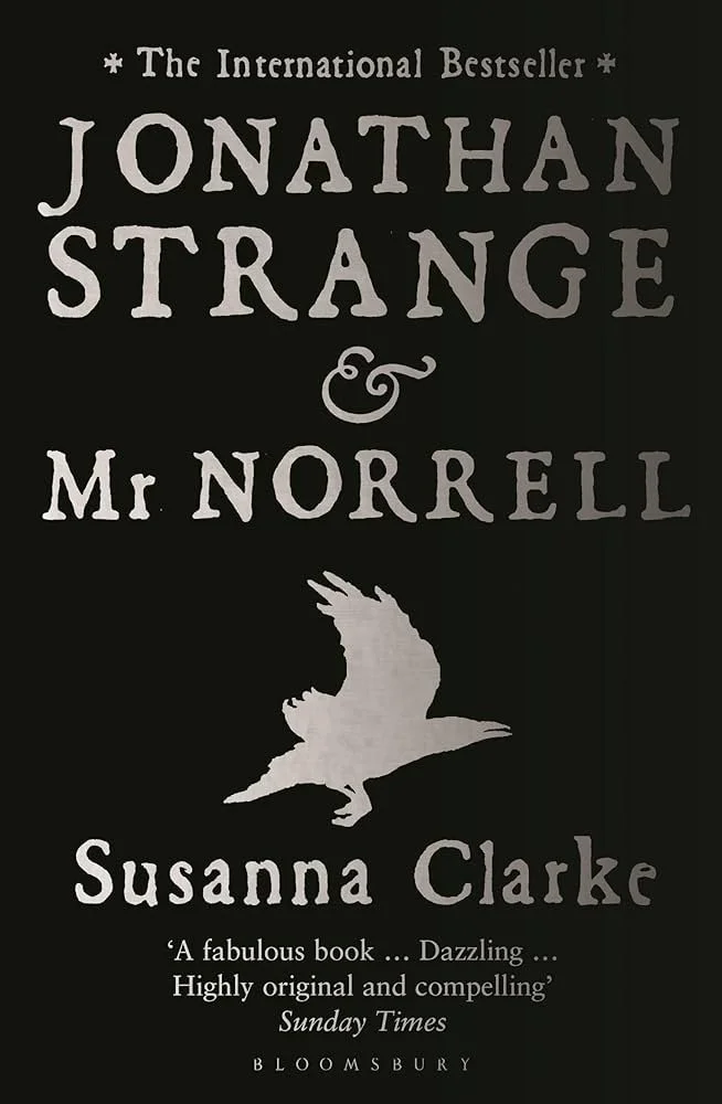Jonathan Strange &amp; Mr Norrell