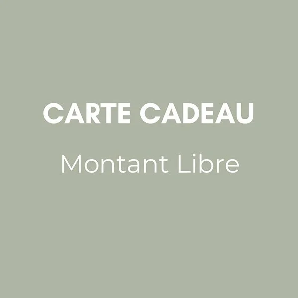 Carte cadeau  Montant Libre