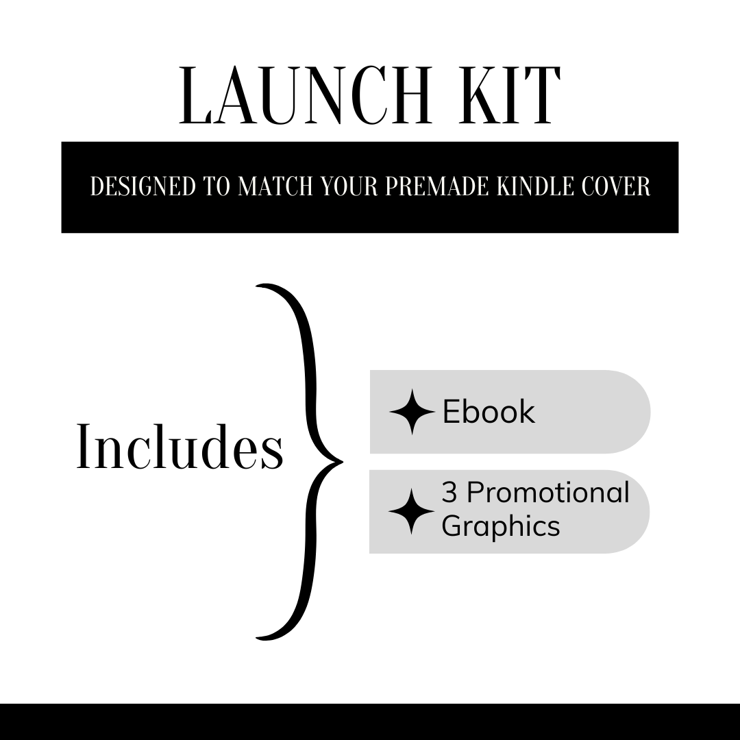 Launch Kit - Ebook + 3 Promotional Graphics