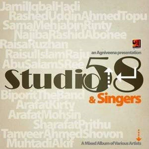 Multiartist Studio album by Studio58
By Arafat Mohsin
Mixing & Mastering