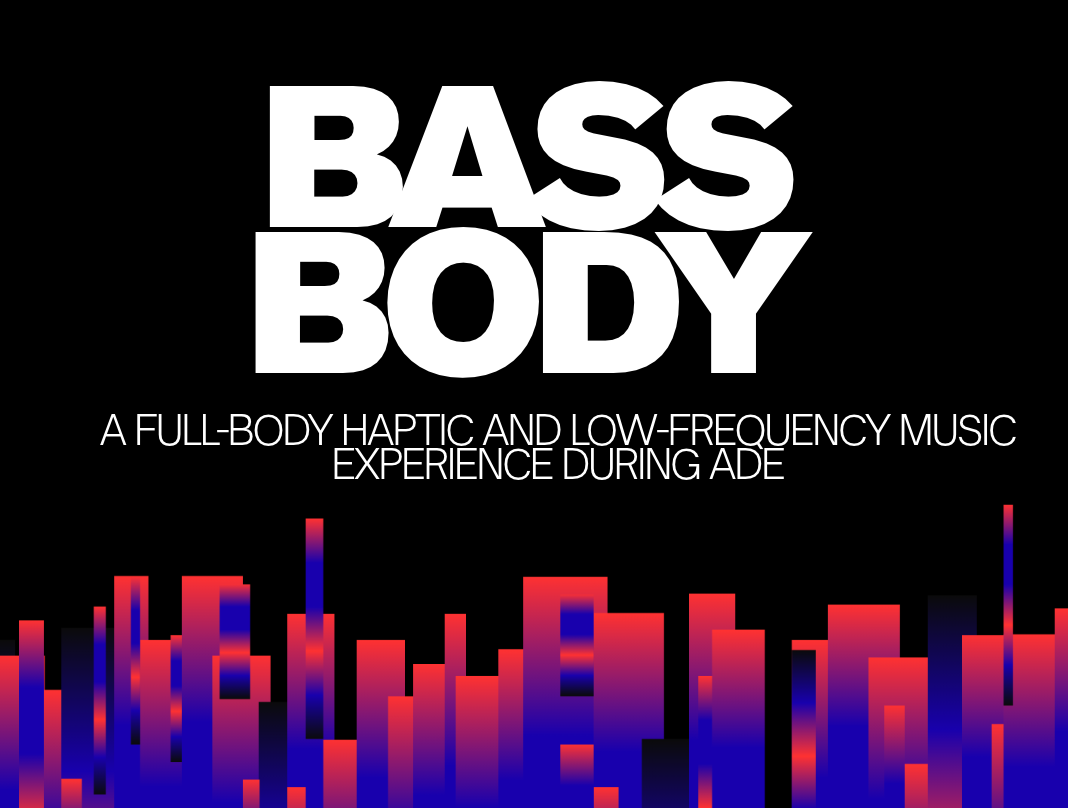 ADE: Bass / Body 