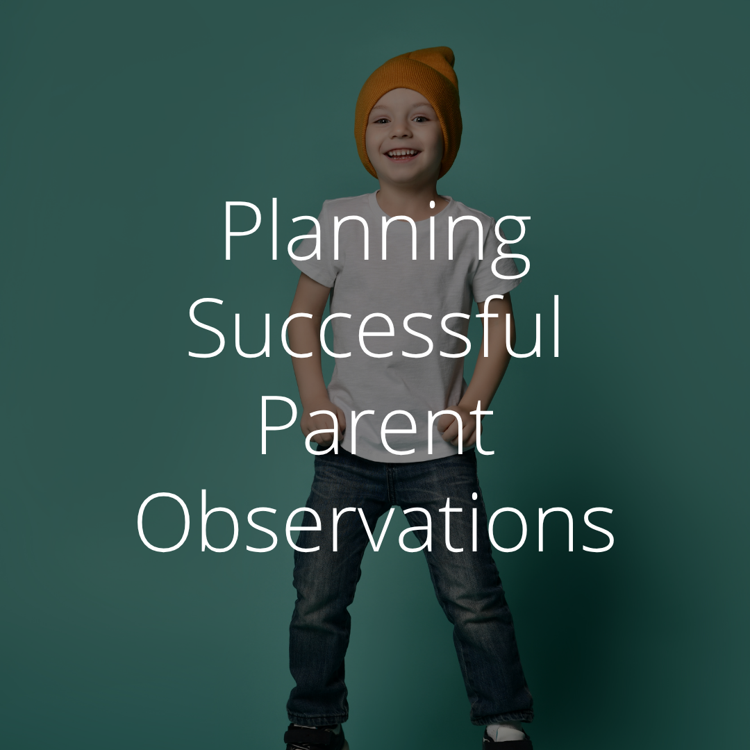 How to Plan Successful Parent Observations in Preschool Dance Classes