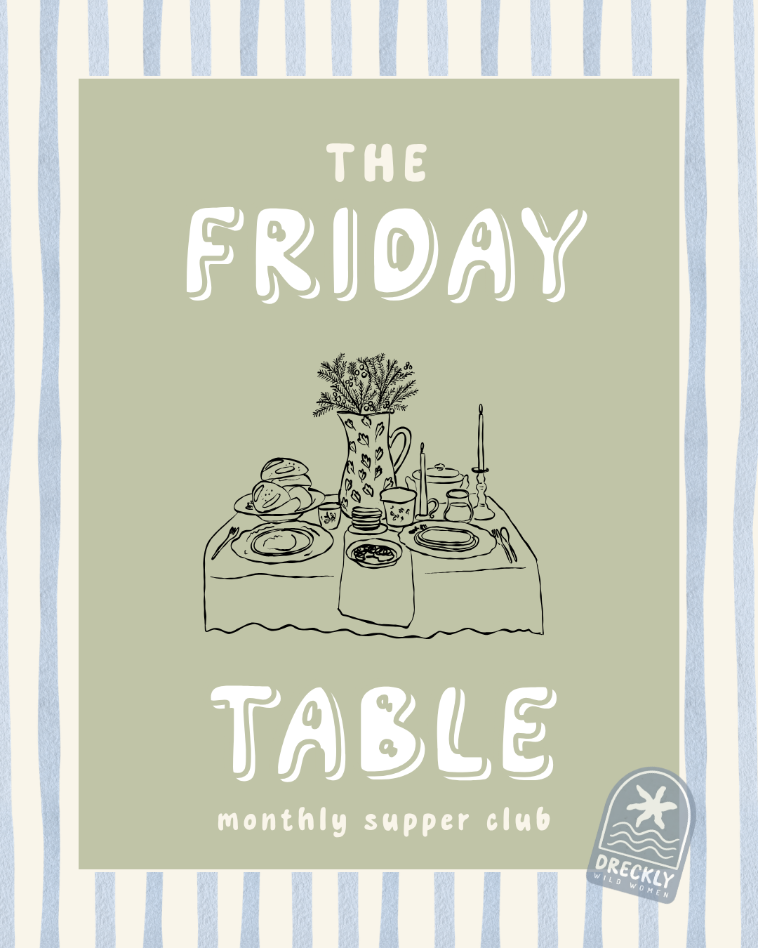 The Friday Table: A Monthly Supper Club in Cornwall for Women