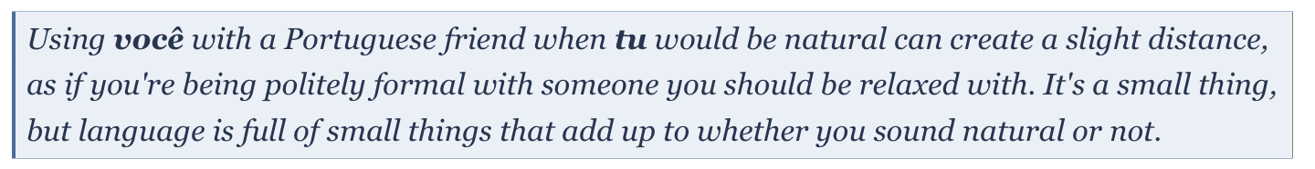 How to say You in Portuguese - formal vs informal - Você and Tu