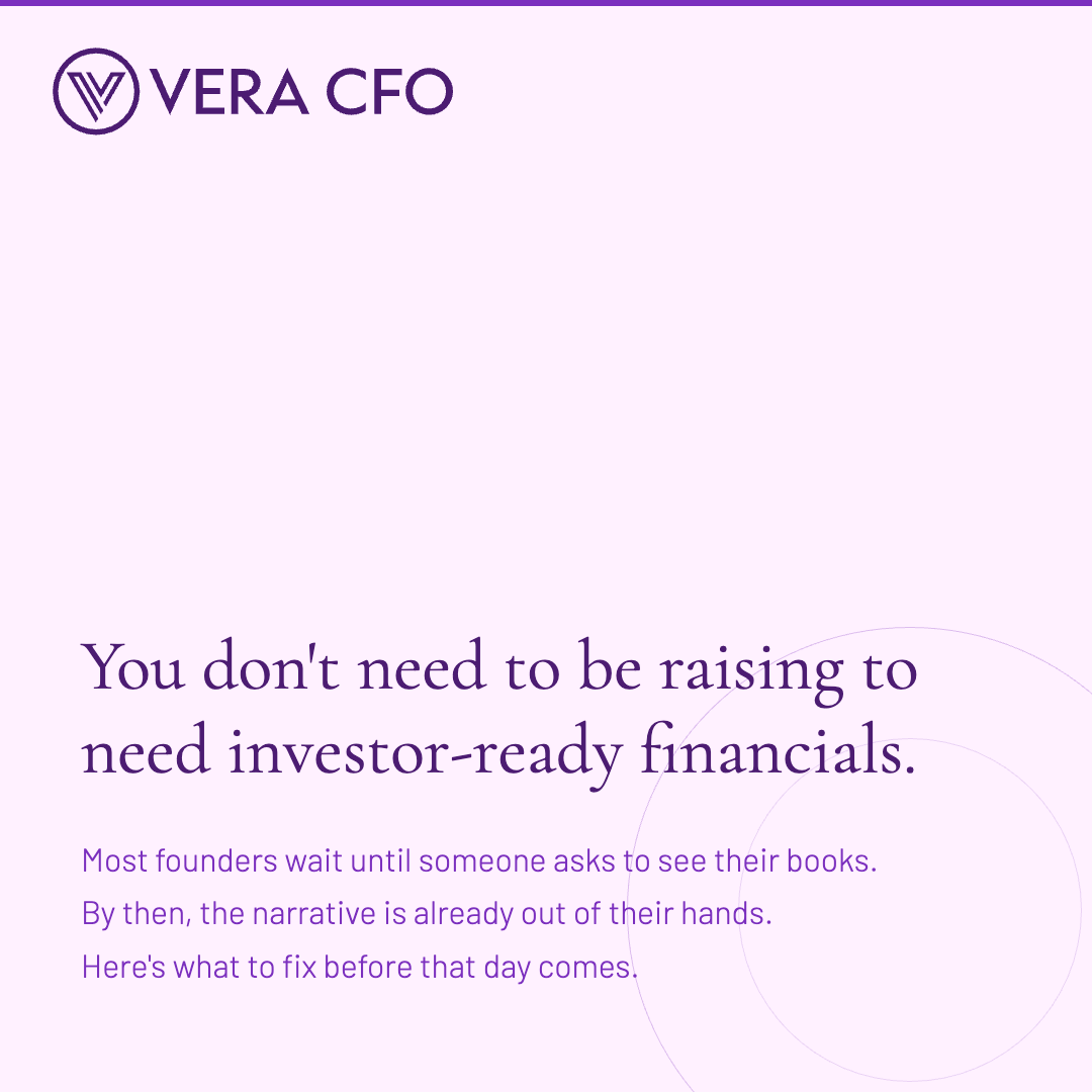 How to prepare your financials for investors — even if you're not raising yet