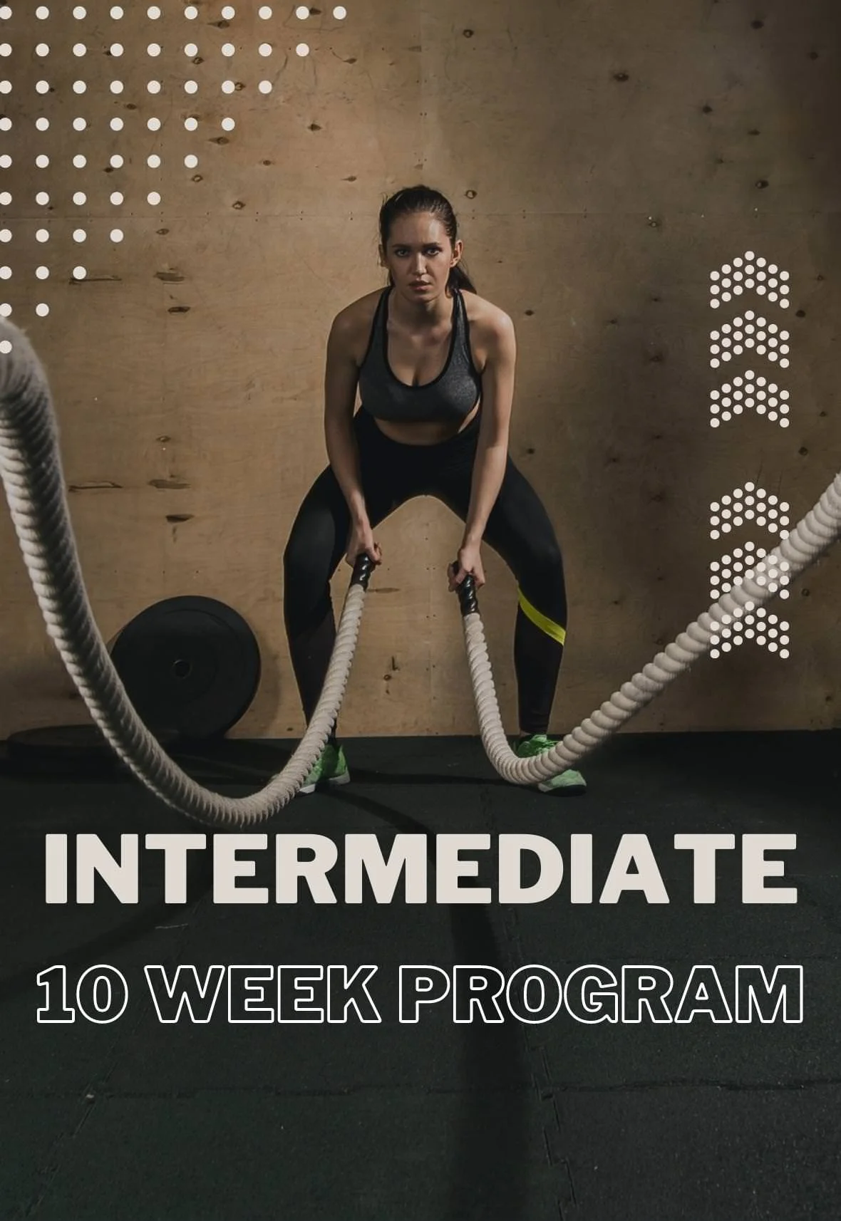 Intermediate 10 Week Program