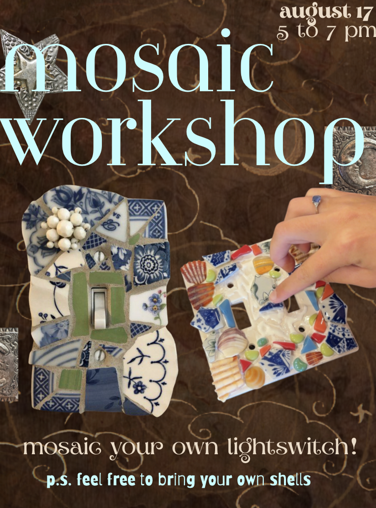 Mosaic Workshop: