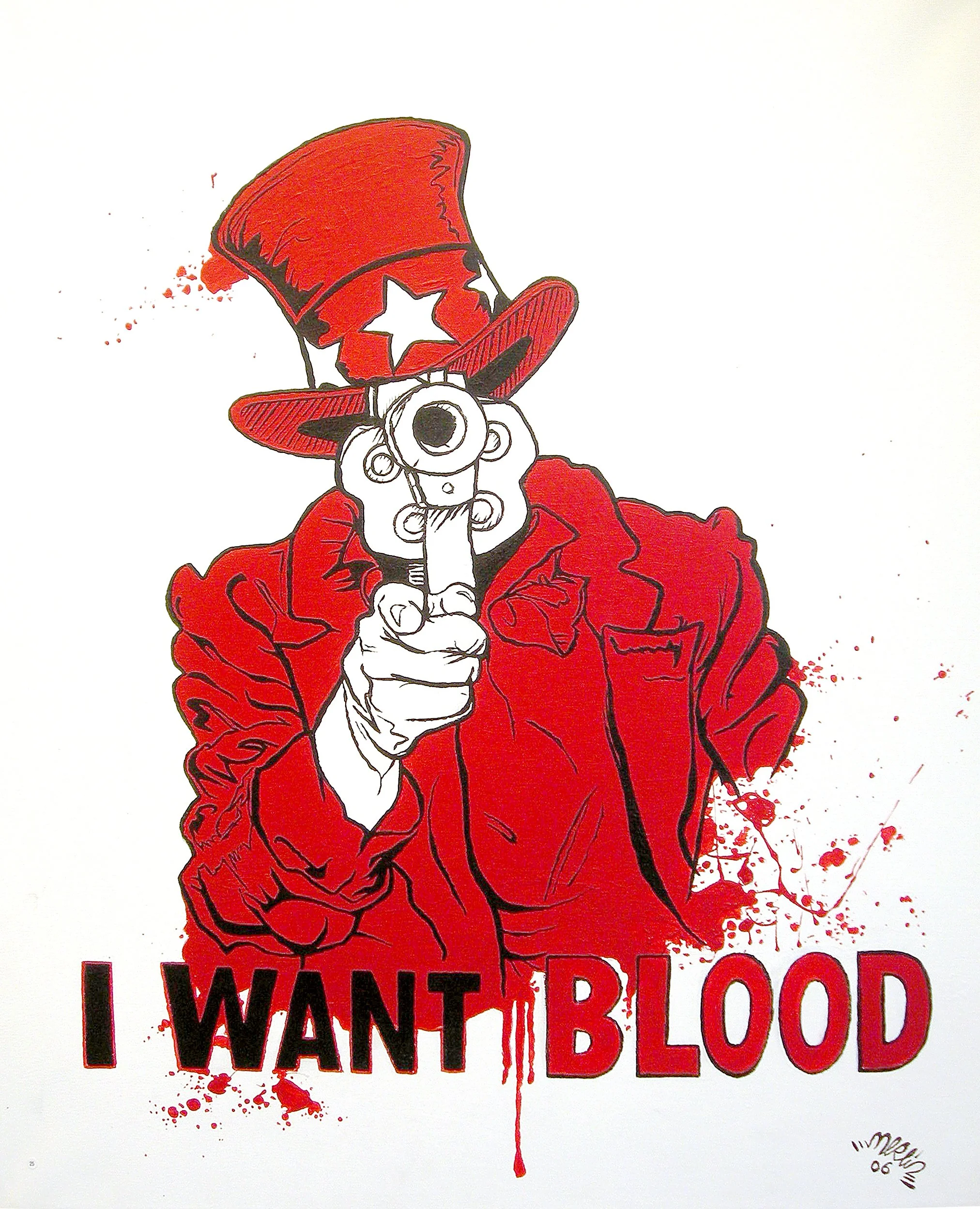 Art Title - I Want Blood, Merlin Zuni, Acrylic painting of Uncle Sam with a red hat with a star on it, pointing at the viewer with a gun for a face. The background has blood splatters and the words "I WANT BLOOD" in bold red and black letters.