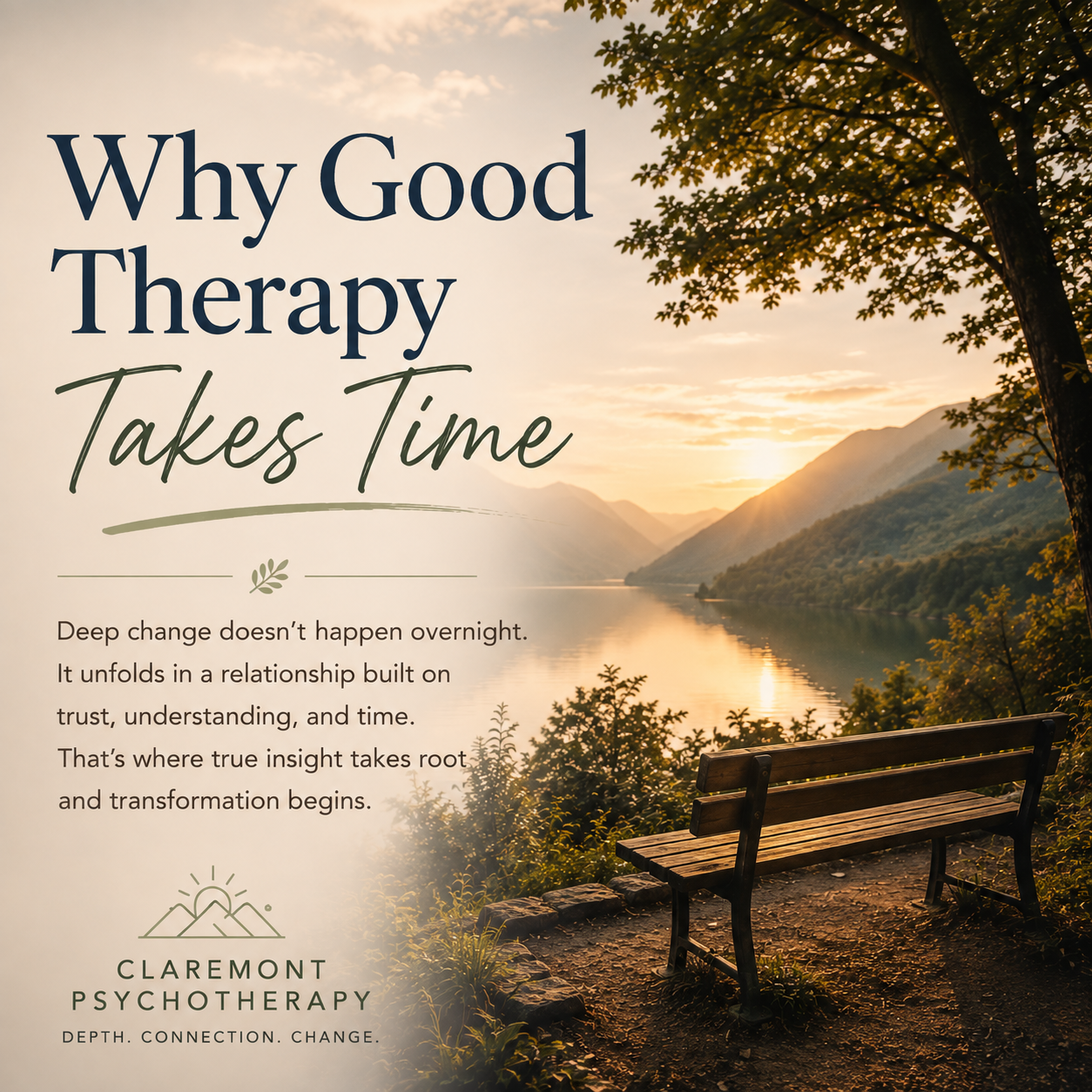 Why Good Therapy Takes Time