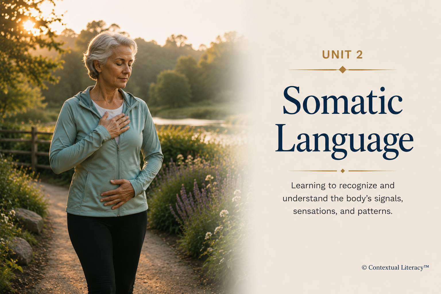 Lost in Translation™ Unit Two: Somatic Language exploring body awareness, body signals and sensations, brain fog, embodiment, the body-mind connection, and how to distinguish physical signals from the meaning of story we attach to them.